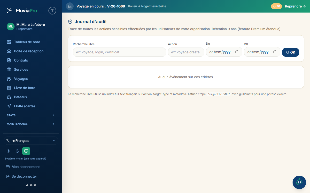 Journal d'audit : trace de chaque action sensible avec utilisateur, IP, horodatage